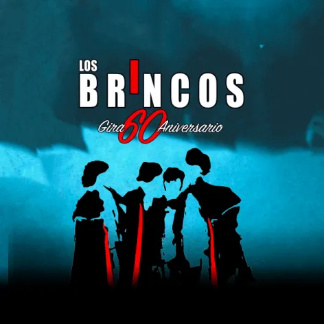 Agenda Ocio - CONCIERTO LOS BRINCOS «GIRA 60 ANIVERSARIO»